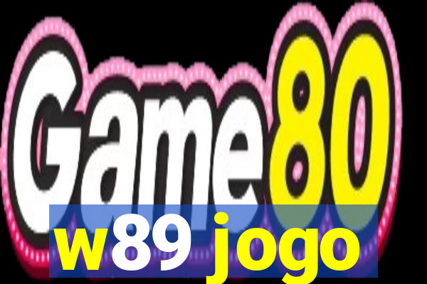 w89 jogo